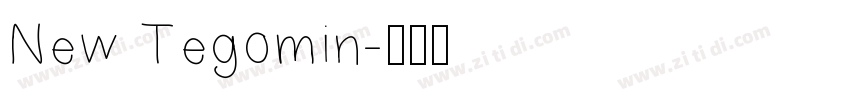 New Tegomin字体转换